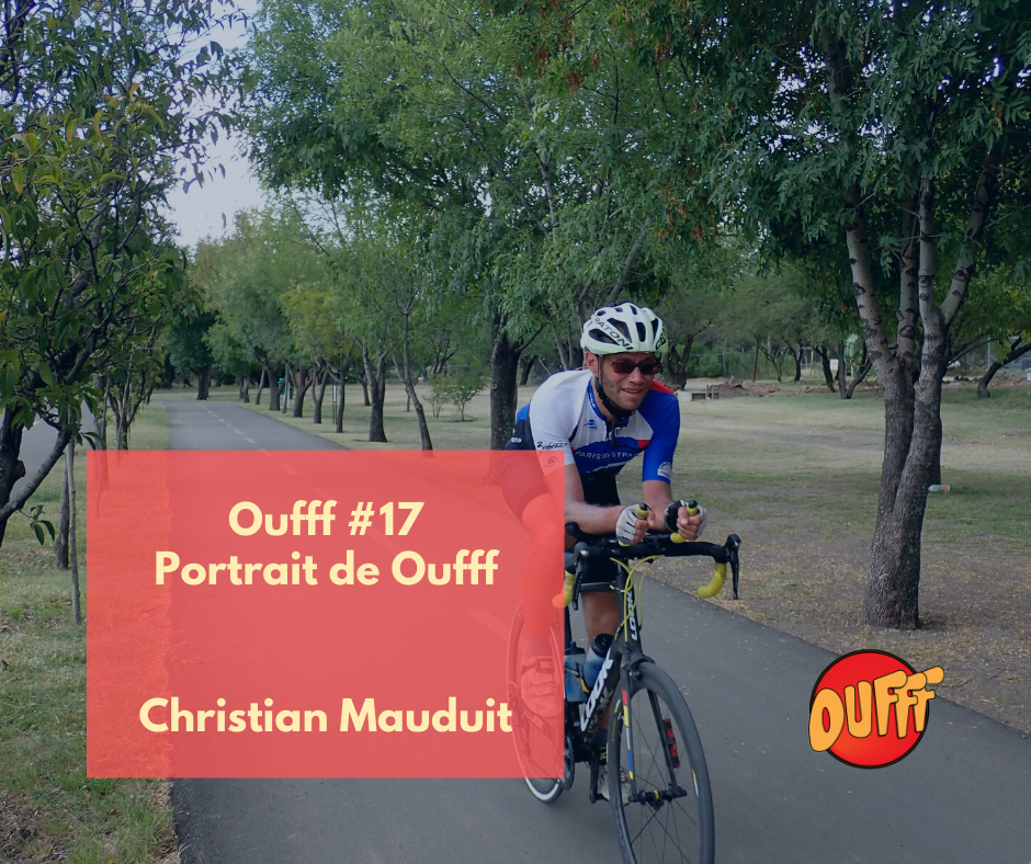 Oufff #17 – Portrait de Oufff – Christian Mauduit