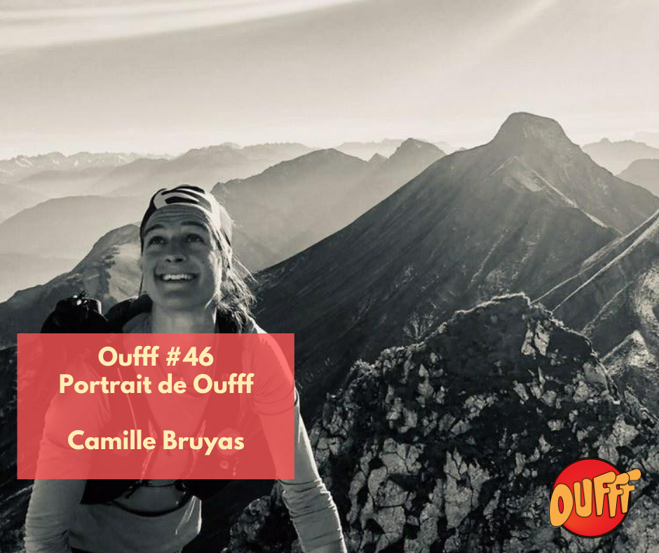 #46 – Portrait de Oufff – Camille Bruyas, lier trail et yoga !