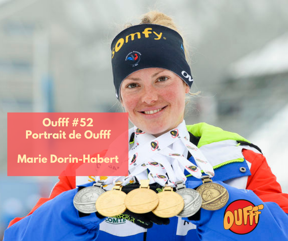 #52 – Portrait de Oufff – Marin Dorin-Habert, une biathlète en or