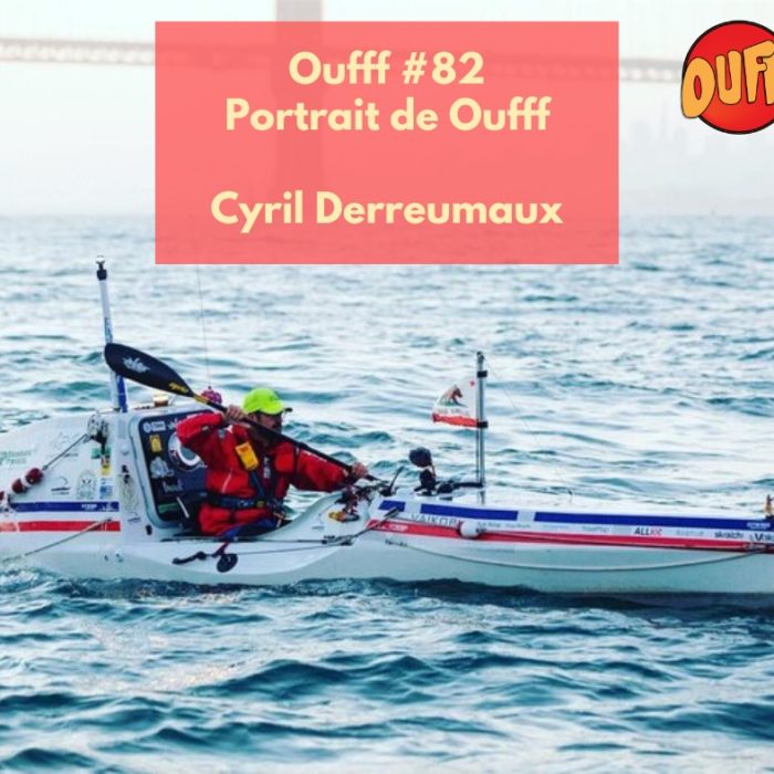 #82 – Cyril Derreumaux, la traversé du pacifique en Kayak