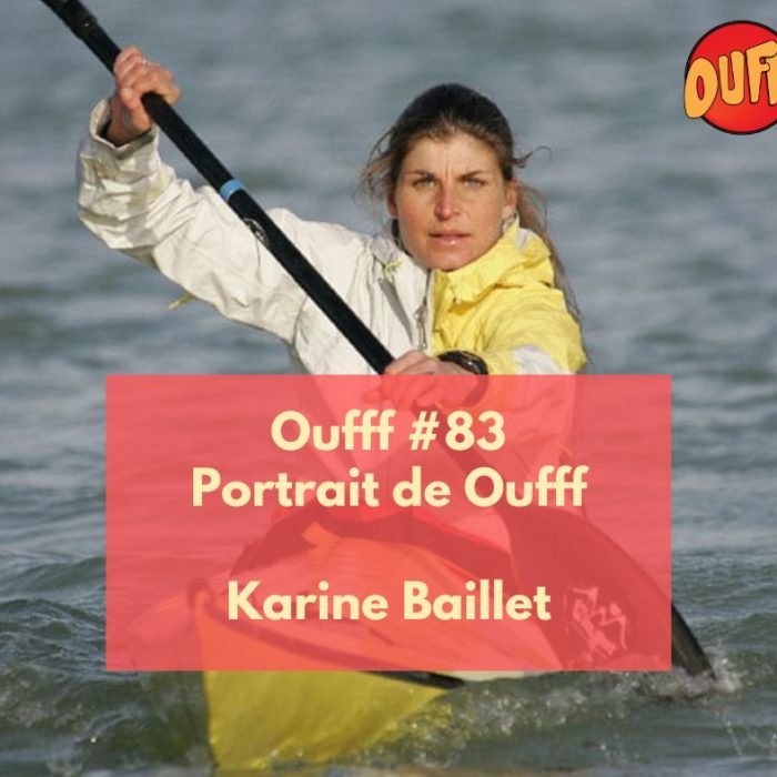 #83 – Karine Baillet, championne multisport